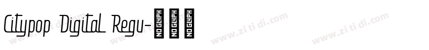 Citypop Digital Regu字体转换